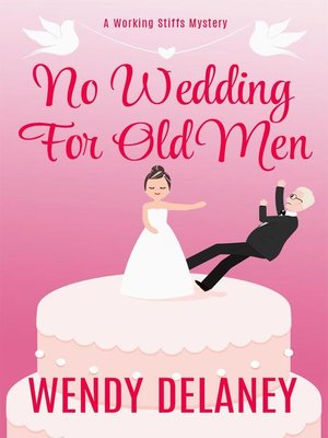cover image of No Wedding For Old Men